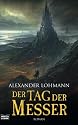 Der Tag der Messer: Roman