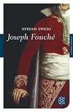 Produkt-Bild: Joseph Fouch&eacute;: Bildnis eines politischen Menschen (Fischer Klassik)