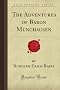 The Adventures of Baron Munchausen (Forgotten Books)