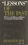 "Lessons" of the Past: The Use and Misuse of History in American Foreign Policy (Galaxy Books)