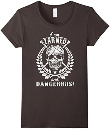 Women's I Am Yarned And Dangerous Knitting Tshirt Large Asphalt