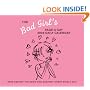 The Bad Girl's 2009 Rage-a-Day Calendar: Rage Against the Good Girl-Machine--Every Single Day! (Daily Calendar)