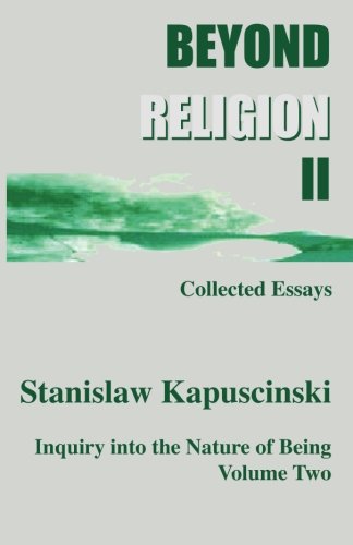 Beyond Religion II (Volume 2), by Stanislaw Kapuscinski