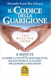 Il codice della guarigione. 6 minuti...