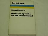 Deutsche Sprache im 20. Jahrhundert.