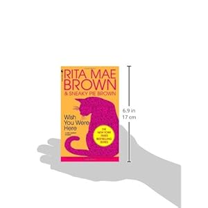 Wish You Were Here: A Mrs. Murphy Mystery