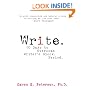 Write: 10 Days to Overcome Writer's Block. Period.