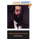 The Grandissimes: A Story of Creole Life (Penguin Classics)