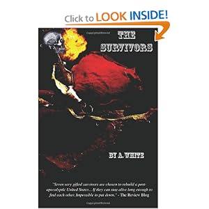 The Survivors: Book One [Paperback]