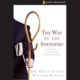 The Way of the Shepherd: 7 Ancient Secrets to Managing Productive People (Unabridged)