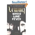 White Line Fever: Lemmy: The Autobiography