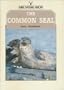 The Common Seal (Shire Natural History 35)