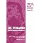 Diet and Cancer: Markers, Prevention and Treatment (Advances in Experimental Medicine and... by  Maryce M. Jacobs