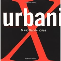 X-urbanism: Architecture and the American City