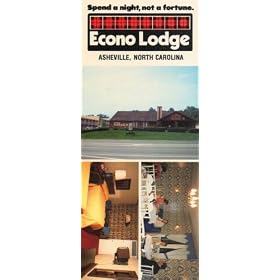 Hotel Ephemeral Post Card: SPEND A NIGHT, NOT A FORTUNE, ECONO LODGE, ASHEVILLE, NORTH CAROLINA, Photographed & Published by Cardinal Color by Modlin, Wilmington, NC