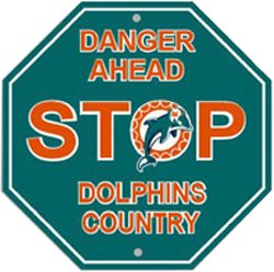 NFL Miami Dolphins Stop Sign