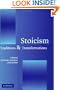 Stoicism: Traditions and Transformations