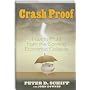 Crash Proof: How to Profit From the Coming Economi&hellip by Peter D. Schiff