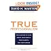 TRUE PROFESSIONALISM : The Courage to Care About Your People, Your Clients, and Your Career