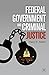 Federal Government and Criminal Justice