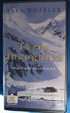 Terra Incognita: Travels in Antarctica
