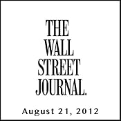 The Morning Read from The Wall Street Journal, August 21, 2012 | [The Wall Street Journal]