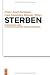 Image of Sterben: Dimensionen eines anthropologischen Grundphänomens