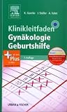 Bild zu: Klinikleitfaden Gyn&auml;kologie, Geburtshilfe