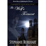 Moldavian Moon Book One: The Wolf's Torment