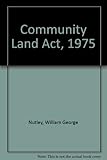 The Community Land Act 1975