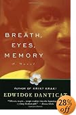 Breath, Eyes, Memory