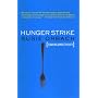 Hunger Strike: The Anorectic's Struggle as a Metaphor for Our Age