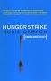 Hunger Strike: The Anorectic's Struggle as a Metaphor for Our Age