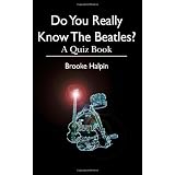 DoYouReallyKnowTheBeatles?:AQuizBook