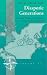 Diasporic Generations: Memory, Politics, and Nation Among Cubans in Spain (New Directions in Anthropology)