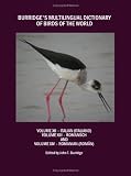 Burridges Multilingual Dictionary of Birds of the World: Volume XII Italian (Italiano), Volume XIII Romansch, and Volume XIV Romanian (ROMAN)