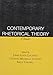 Contemporary Rhetorical Theory: A Reader