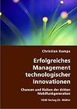 Erfolgreiches Management technologischer Innovationen