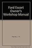 Ford Escort owner's workshop manual