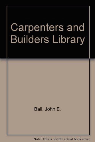 Carpenters and Builders Library