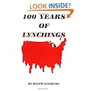 100 Years of Lynchings