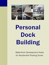 Personal Dock Building (EWaterfront Development Series Ver1.0)