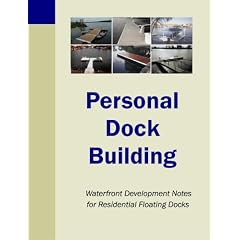 Personal Dock Building (EWaterfront Development Series Ver1.0)