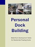 Personal Dock Building (EWaterfront Development Series Ver1.0)