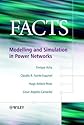 FACTS: Modelling and Simulation in Power Networks