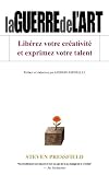 LA GUERRE DE L'ART - STEVEN PRESSFIELD