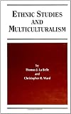 Ethnic Studies and Multiculturalism (S U N Y Series, Frontiers in Education)