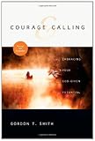Courage and Calling: Embracing Your God-Given Potential