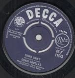 TOWN CRIER 7 INCH (7" 45) UK DECCA 1963