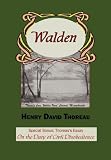 Walden with Thoreaus Essay "On the Duty of Civil Disobedience"